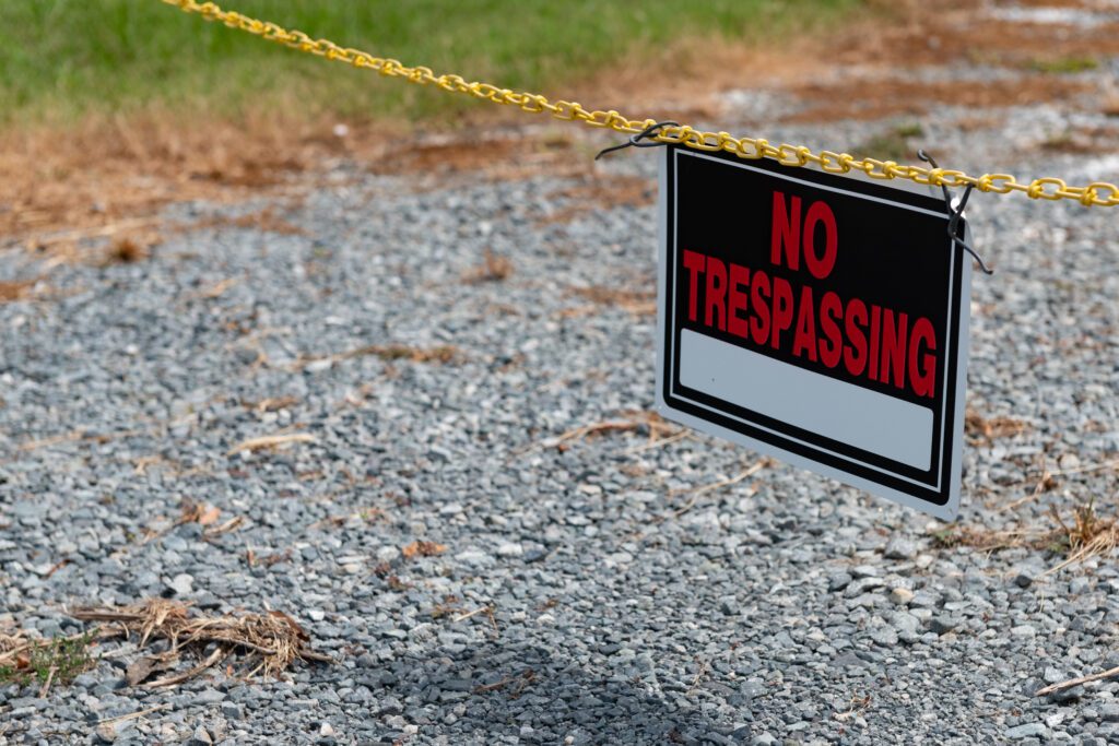 Are You Liable for a Trespasser That Gets Hurt on Your Property?